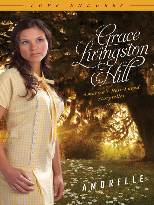 Title details for Amorelle by Grace Livingston Hill - Available